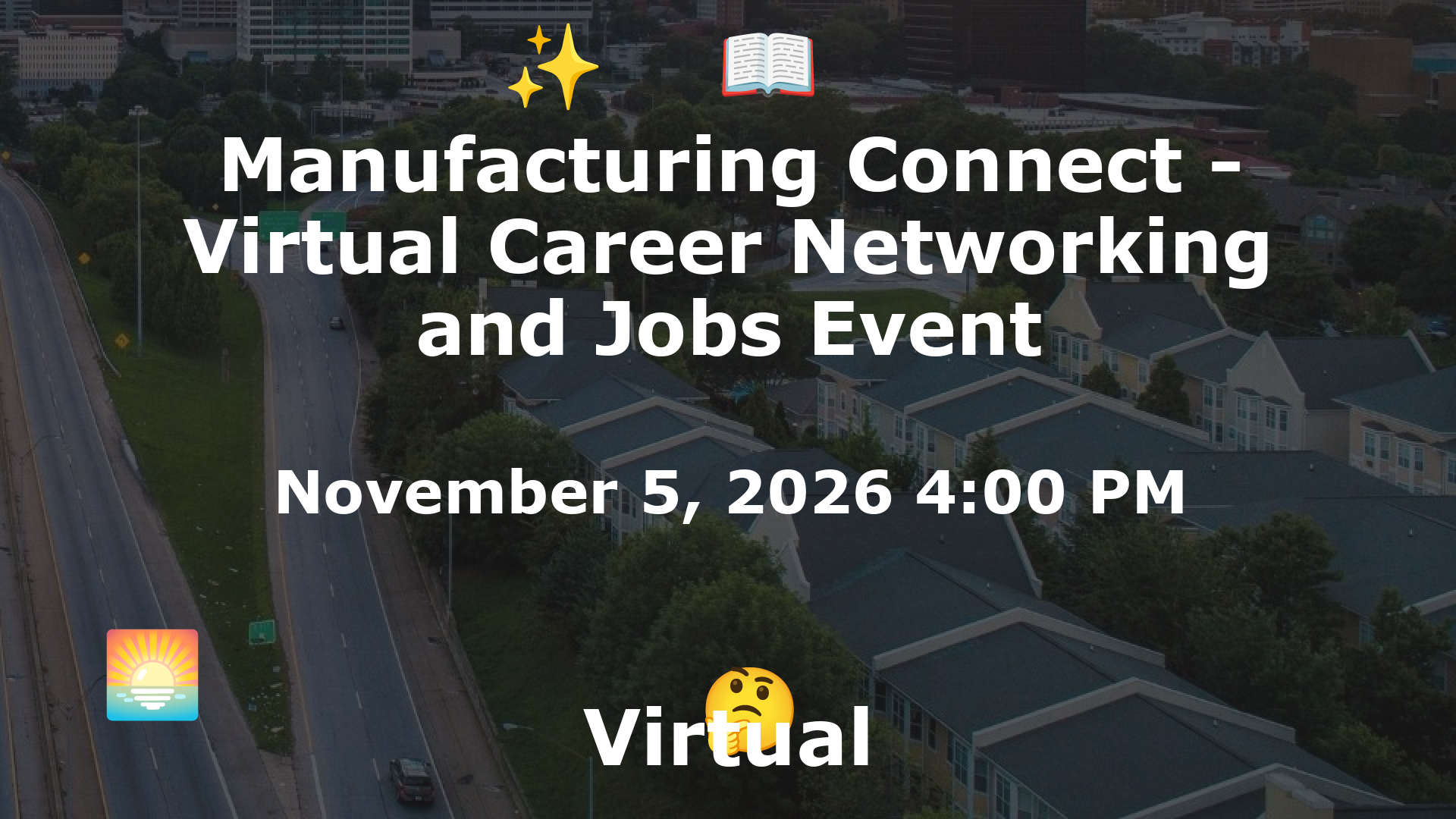 Manufacturing Connect - Virtual Career Networking and Jobs Event event image